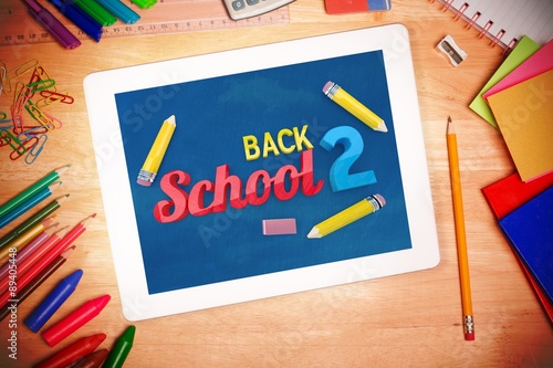 Composite image of back to school message