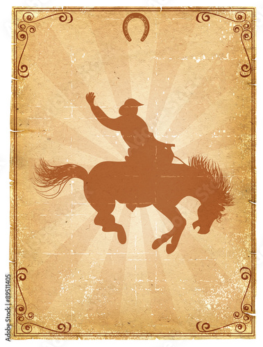 Cowboy old paper background for text with decor frame .
