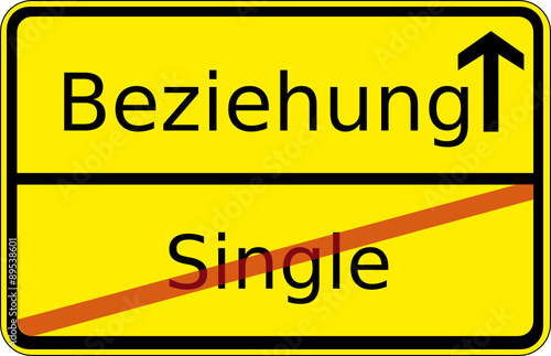 Single - Beziehung (Partnersuche, Ortsschild)