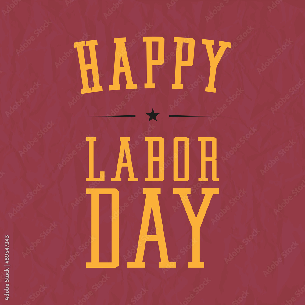 Happy Labor Day Red Label. Yellow text on top of a red background with