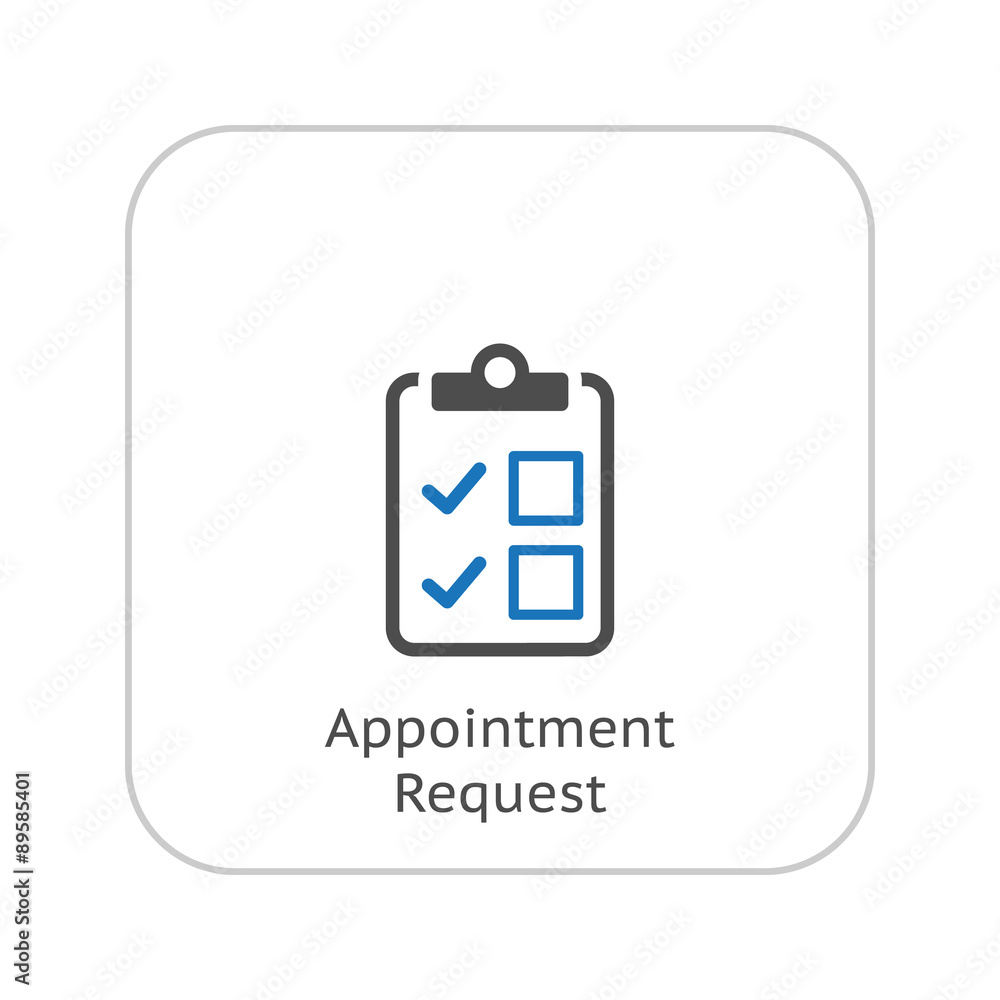 Appointment Request and Medical Services Icon. Flat Design. Appointment Request and Medical Services Icon. Flat Design.