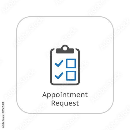 Appointment Request and Medical Services Icon. Flat Design.