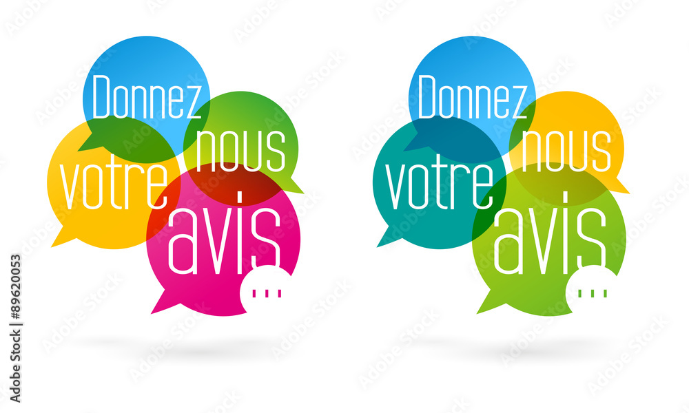 Donnez nous votre avis Donnez nous votre avis