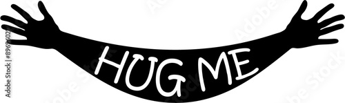 Hug me written in open arms and hands silhouette, vector
