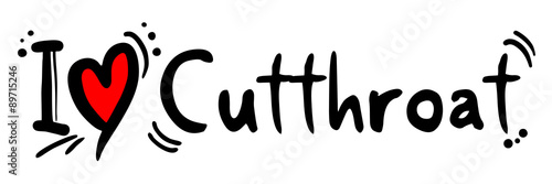 Cutthroat love