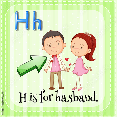 Alphabet H is for husband