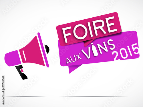 mégaphone : foire aux vins 2015