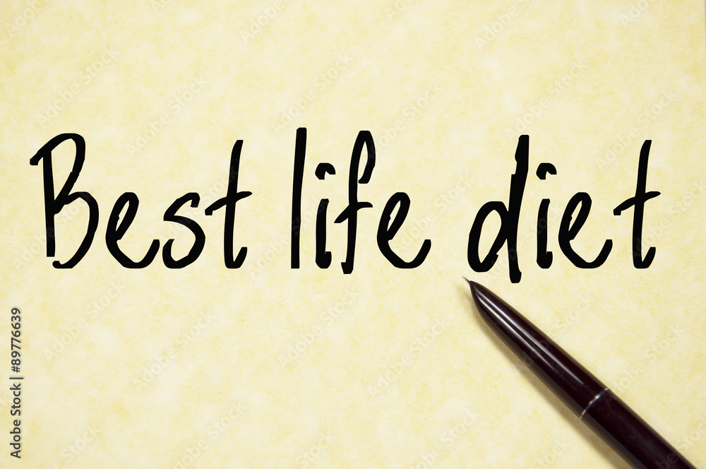 best life diet text write on paper best life diet text write on paper