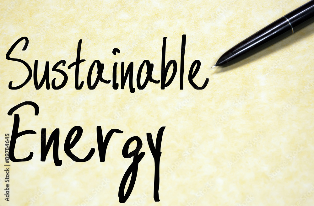 sustainable energy text write on paper 