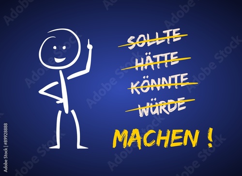 Auf geht's, machen !