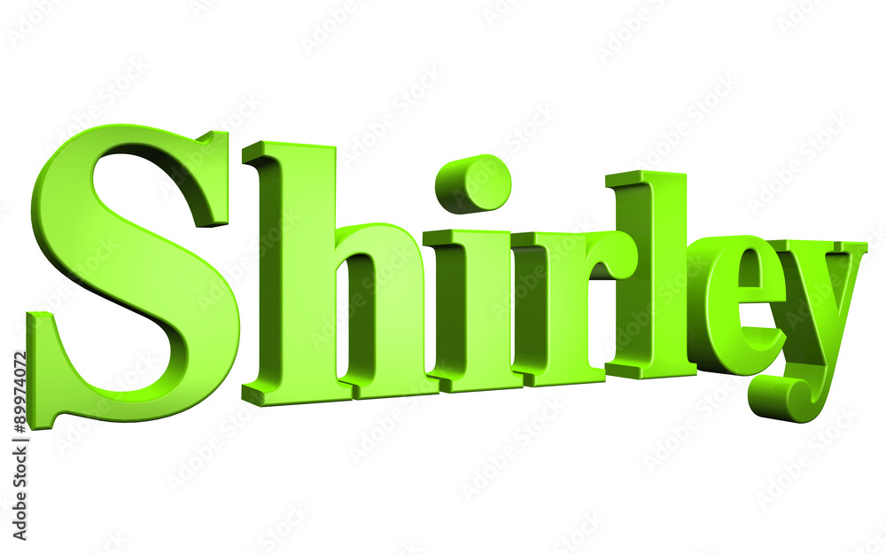 3D Shirley text on white background 3D Shirley text on white background