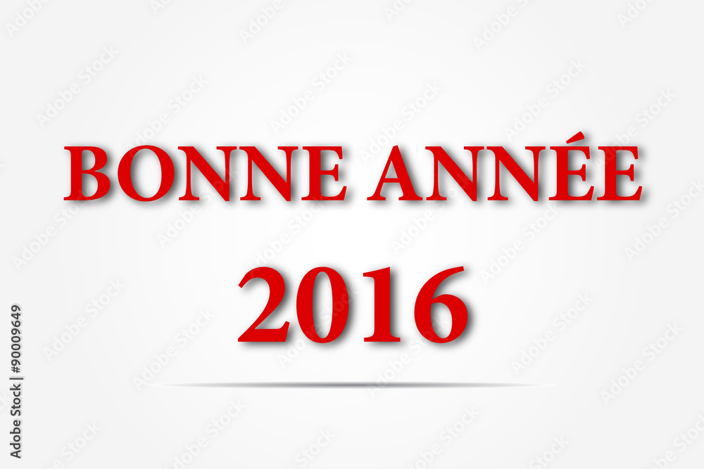 Bonne année 2016 Bonne année 2016