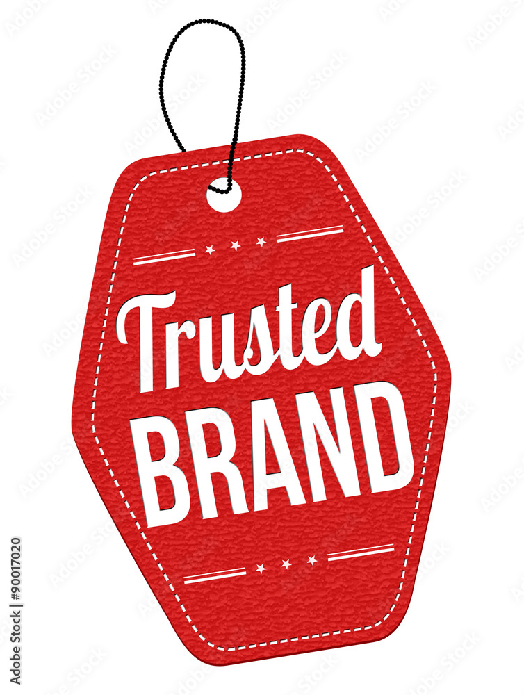 Trusted  brand label or price tag