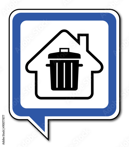 Logo maison et poubelle.