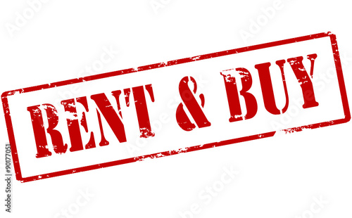 Rent and buy