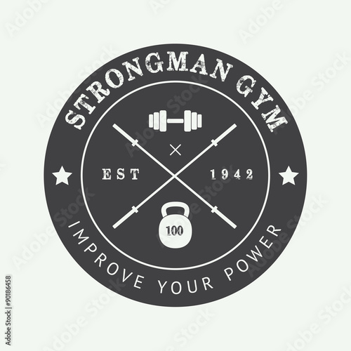 Vintage gym logo, badge or emblem.