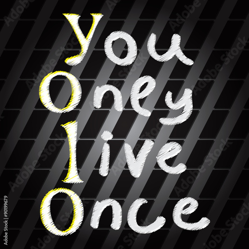 Yolo. Call to Action