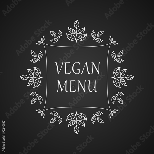 Vegan menu. Restaurant label. Ads, signboards and menu