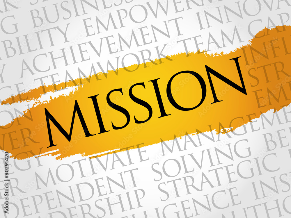 Mission word cloud, business concept Mission word cloud, business concept