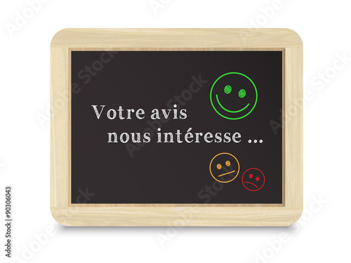 Icône sur Ardoise "VOTRE AVIS NOUS INTERESSE" 