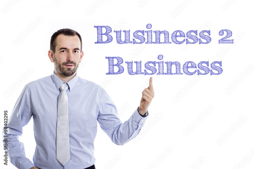 Business 2 Business Business 2 Business
