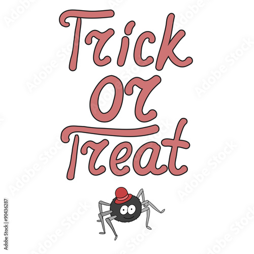 Cartoon word trick or treat and spider isolated on white backgro