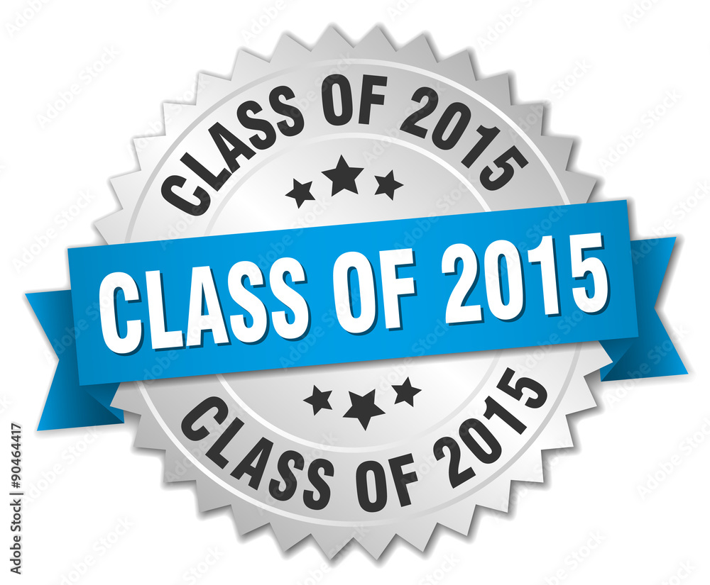 class of 2015 3d silver badge with blue ribbon class of 2015 3d silver badge with blue ribbon