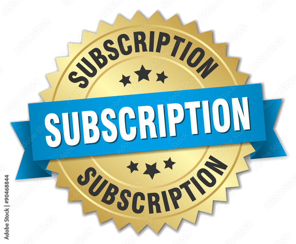 subscription 3d gold badge with blue ribbon subscription 3d gold badge with blue ribbon