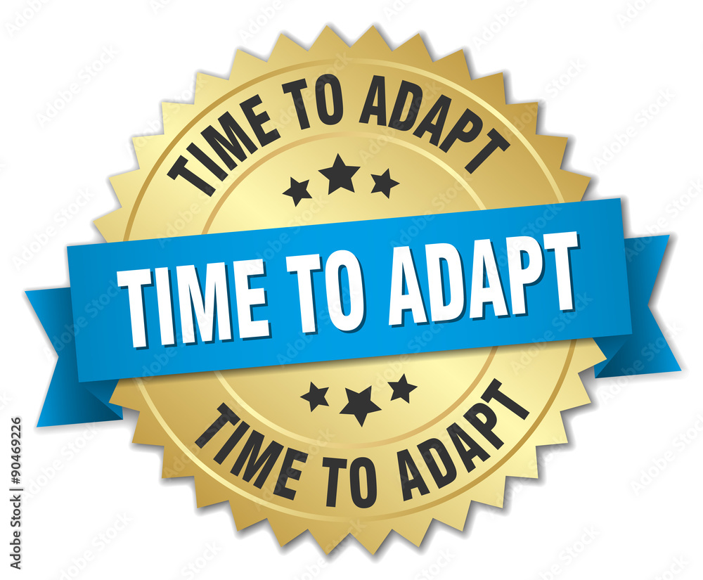 time to adapt 3d gold badge with blue ribbon time to adapt 3d gold badge with blue ribbon