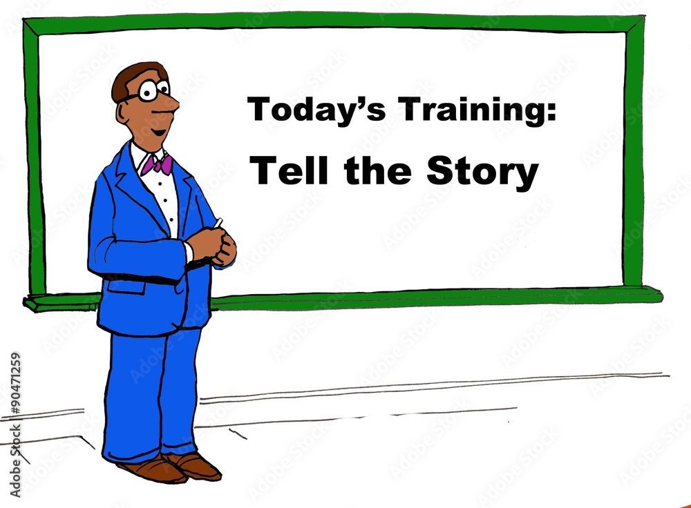 Business cartoon showing a black businessman at a whiteboard that reads 'Today's Training: tell the story'.