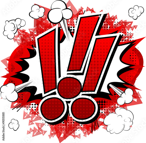 Comic book style attention sign with exclamation mark on white background.