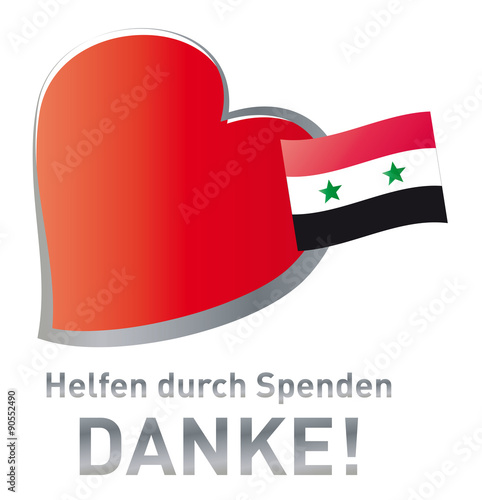 Helfen durch Spenden - Danke! Syrische Flagge, Herz  mit Fahne, Syrien, Flüchtlinge 