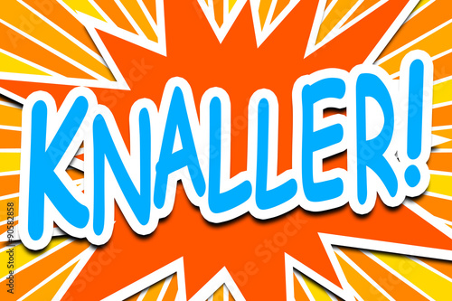 Knaller!