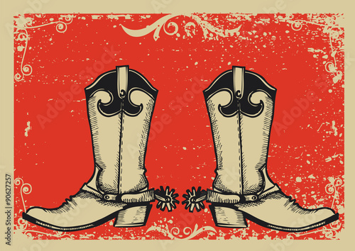 Cowboy boots .Vector graphic image  with grunge background