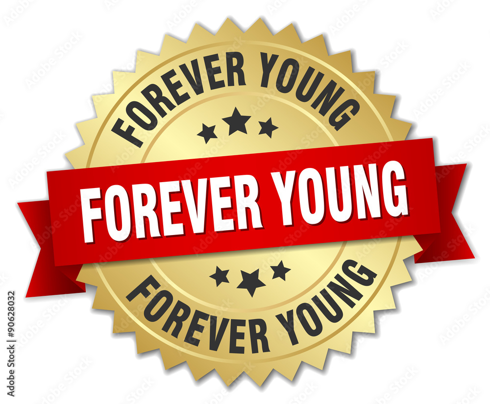 forever young 3d gold badge with red ribbon forever young 3d gold badge with red ribbon