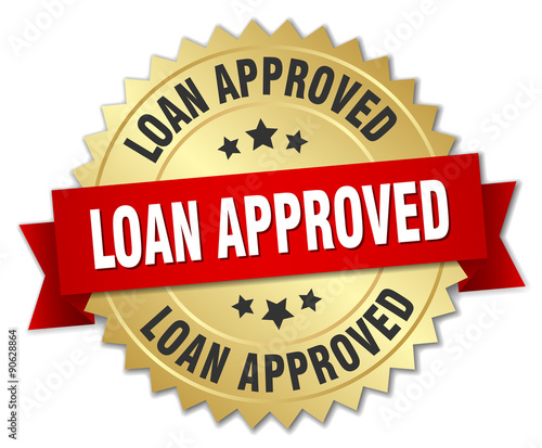 loan approved 3d gold badge with red ribbon