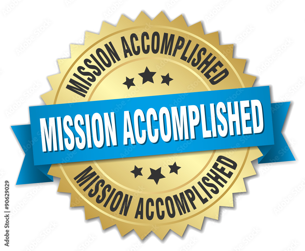 mission accomplished 3d gold badge with blue ribbon