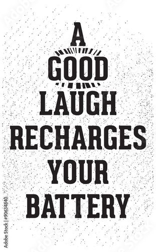 Vintage grunge motivational poster with quote