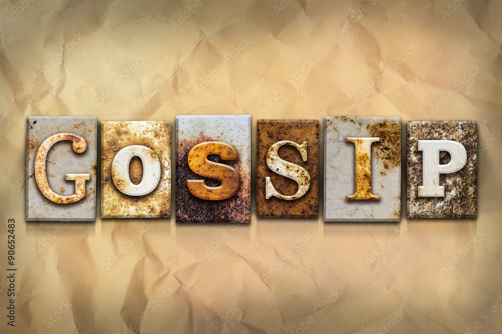 Naklejka premium Gossip Concept Rusted Metal Type