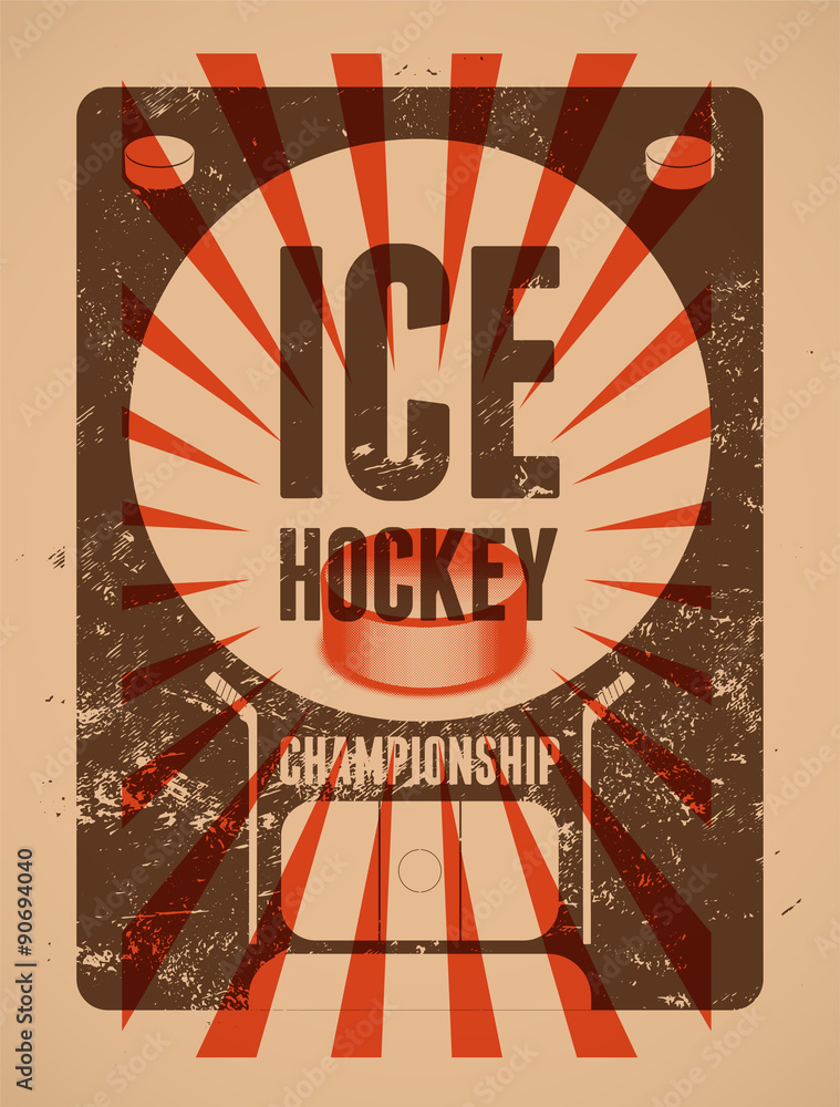 Obraz premium Ice Hockey typographical vintage grunge style poster. Retro vector illustration.