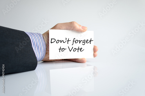Don't forget to vote text concept