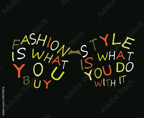 Sunglasses from quote. Vector