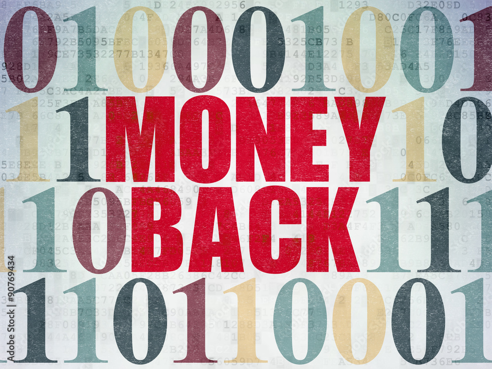 Business concept: Money Back on Digital Paper background Business concept: Money Back on Digital Paper background
