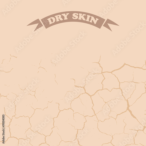 Dry Skin Design