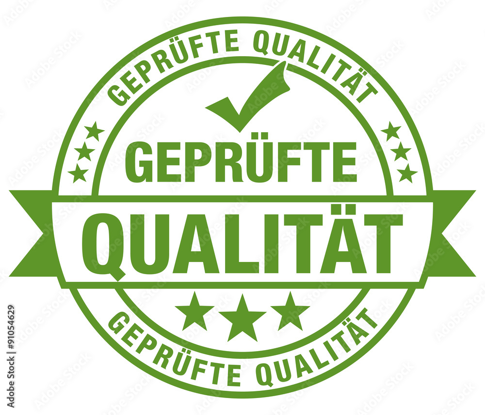 Geprüfte Qualität Geprüfte Qualität