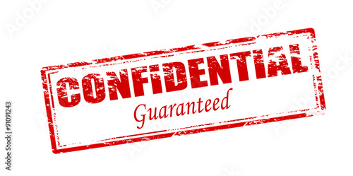 Confidential guaranteed