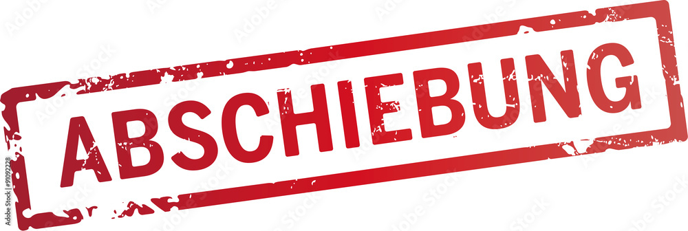stempel abschiebung stempel abschiebung