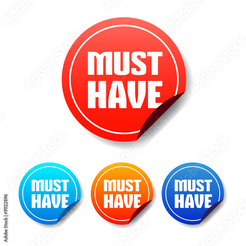 Must Have Round Stickers