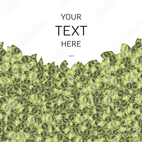 dollars pile with sample text in square