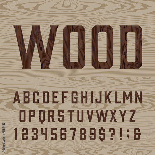 Wooden retro alphabet vector font. Type letters, numbers and symbols on the light wood background. Vintage vector typography for labels, headlines, posters etc.